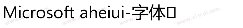 Microsoft aheiui字体转换